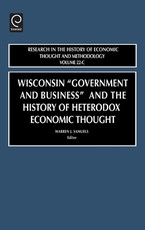 Wisconsin Government and Business and the History of Heterodox Economic Thought
