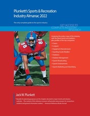Plunkett's Sports & Recreation Industry Almanac 2022