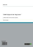 A SWOT Analysis for the "flag-carriers"