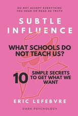 Subtle influence
