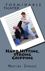 Hard Hitting, Strong Gripping