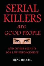 Serial Killers Are Good People