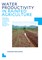 Water Productivity in Rainfed Agriculture