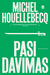 Pasidavimas. Antras pataisytas leidimas