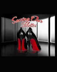 Saving Our Stilettos