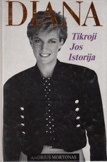 Diana. Tikroji jos istorija