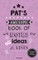 Pat's Awesome Book Of Notes, Lists & Ideas