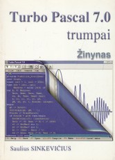 Turbo Pascal 7.0 trumpai. Žinynas