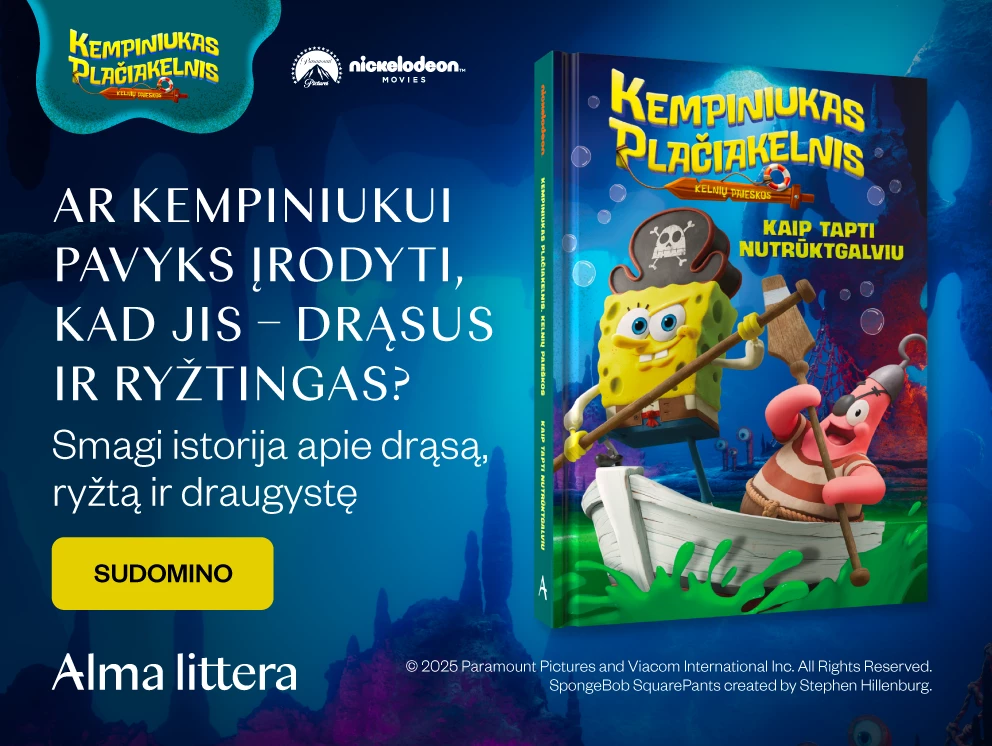 Kempiniukas Plačiakelnis. Kaip tapti nutrūktgalviu