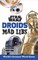 Star Wars Droids Mad Libs