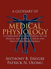A Glossary of Medical Physiology