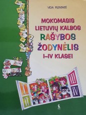 Mokomasis lietuvių kalbos rašybos žodynėlis I–IV klasei