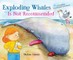 Exploding Whales Is Not Recommended