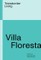 Villa Floresta: Transborder Living
