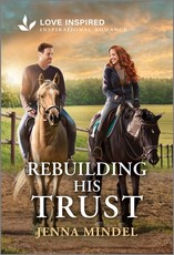 Rebuilding His Trust