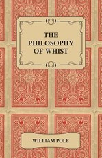 The Philosophy of Whist