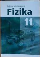 Fizika. Bendrasis kursas. Vadovėlis 11 klasei. Antroji knyga