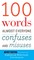 100 Words Almost Everyone Confuses and Misuses