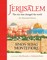 Jerusalem: The City That Changed the World