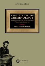 The Birth of Criminology