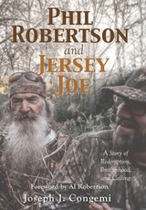 Phil Robertson and Jersey Joe