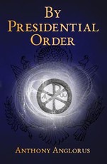 By Presidential Order