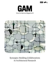 Synergies: Building Collaborations in Architectural Research