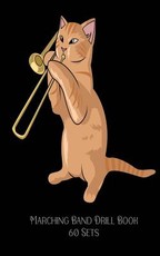 Marching Band Drill Book - Jazz Cat Playing The Trombone