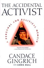 The Accidental Activist