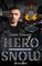 Hero/Snow Duet