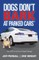 Dogs Don't Bark at Parked Cars
