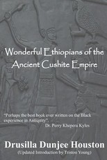 Wonderful Ethiopians of the Ancient Cushite Empire