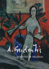 Antanas Gudaitis. Tekstai ir vaizdai