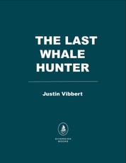 The Last Whale Hunter