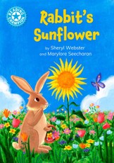 Reading Champion: Reading Champion: Rabbit's Sunflower
