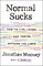 Normal Sucks