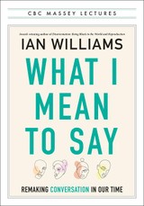 What I Mean to Say