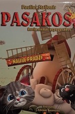 Pasakos kurių niekas nepapasakos. Nauja pradžia