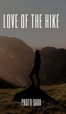 Love of the Hike