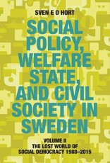 Social Policy, Welfare State, and Civil Society in Sweden