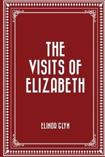 The Visits of Elizabeth