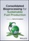 Consolidated Bioprocessing for Sustainable Fuel Production