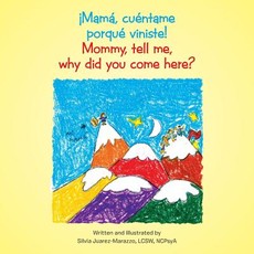 Â¡MamÃ¡, cuÃ©ntame porquÃ© viniste!
