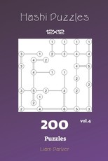Hashi Puzzles - 200 Puzzles 12x12 vol.4