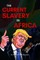 The Current Slavery in Africa