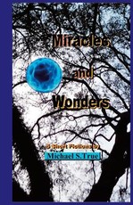 Miracles and Wonders