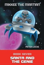 Mikkee the Martian 7