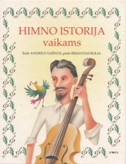Himno istorija vaikams