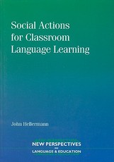 Social Actions for Classroom Language Learning