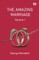 The Amazing Marriage Volume 1